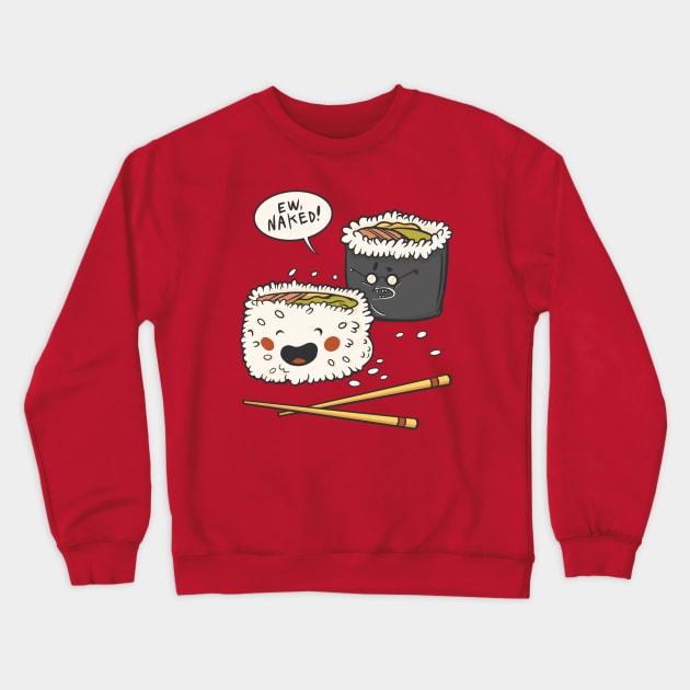 Funny Cute Sushi Cartoon // Kawaii Sushi Illustration Crewneck Sweatshirt by SLAG_Creative